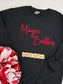 Magic Belles 3D Puff Sweatshirt