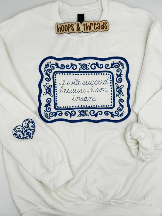 Custom Floral Frame Quote Sweatshirt